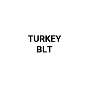 Turkey BLT